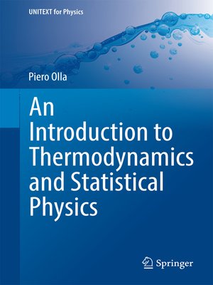 cover image of An Introduction to Thermodynamics and Statistical Physics